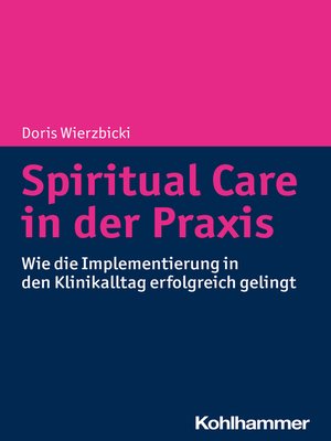 cover image of Spiritual Care in der Praxis